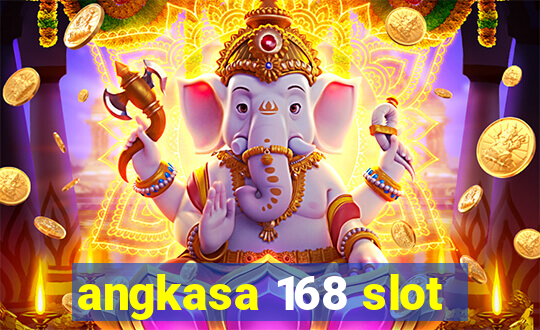 angkasa 168 slot