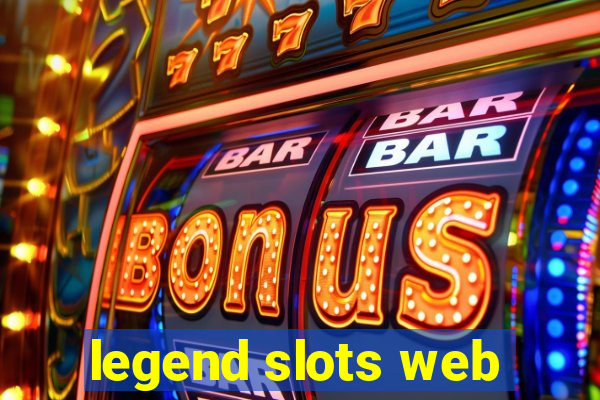 legend slots web