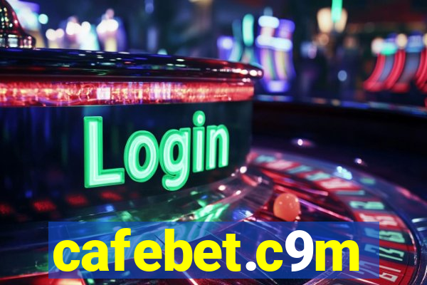 cafebet.c9m