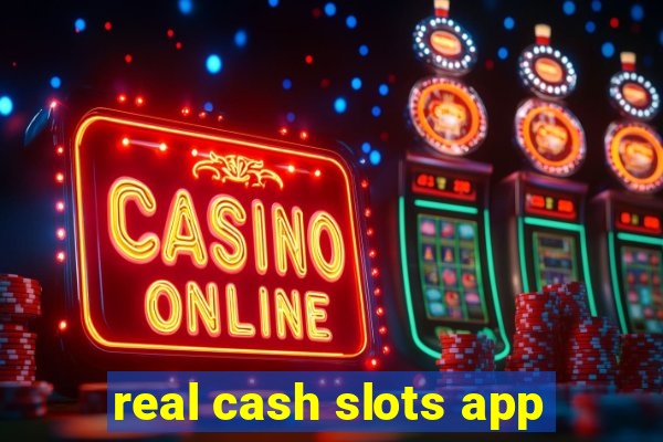 real cash slots app