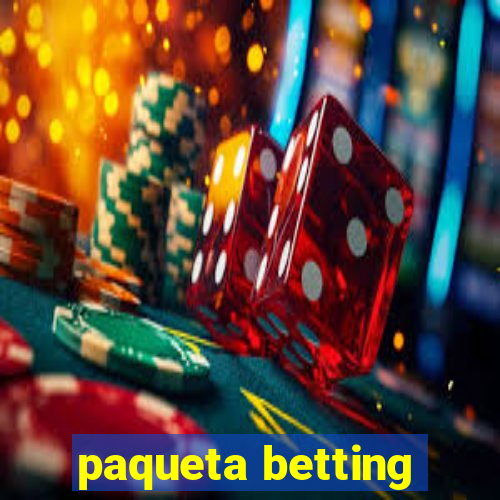 paqueta betting