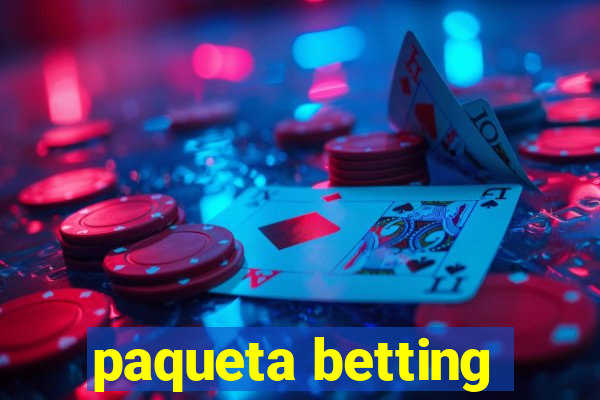 paqueta betting