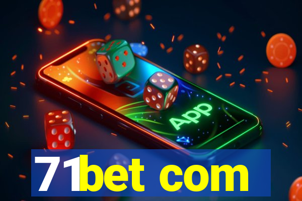 71bet com