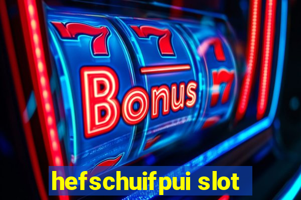 hefschuifpui slot