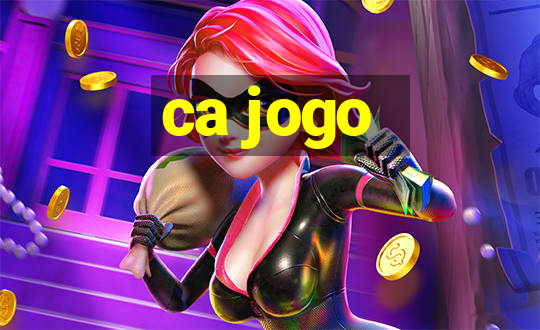 ca jogo