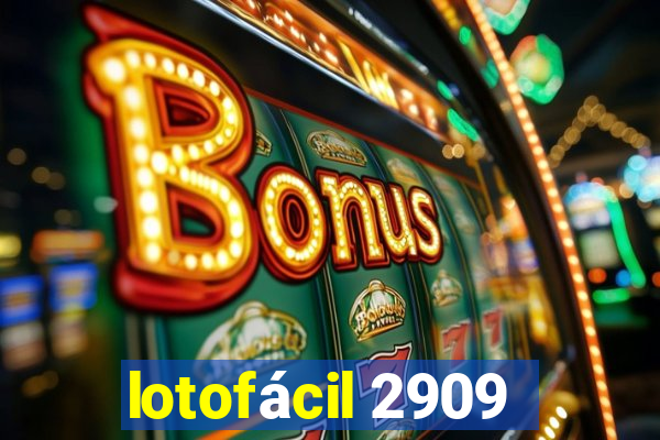 lotofácil 2909