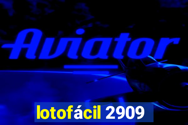 lotofácil 2909