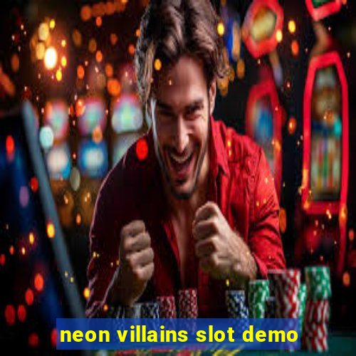 neon villains slot demo