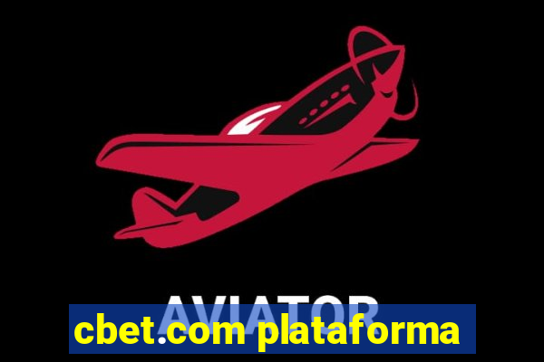 cbet.com plataforma