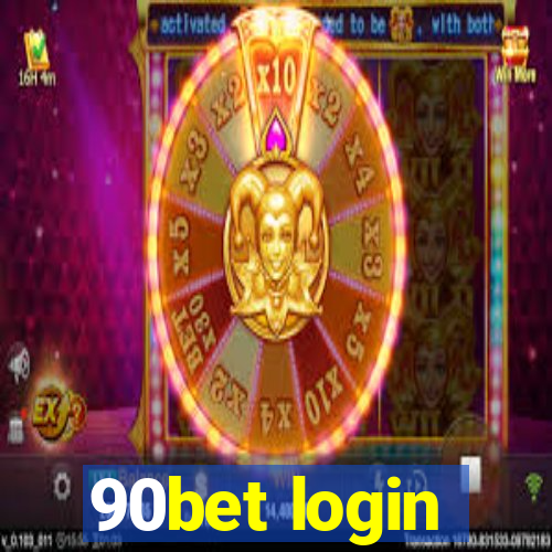 90bet login