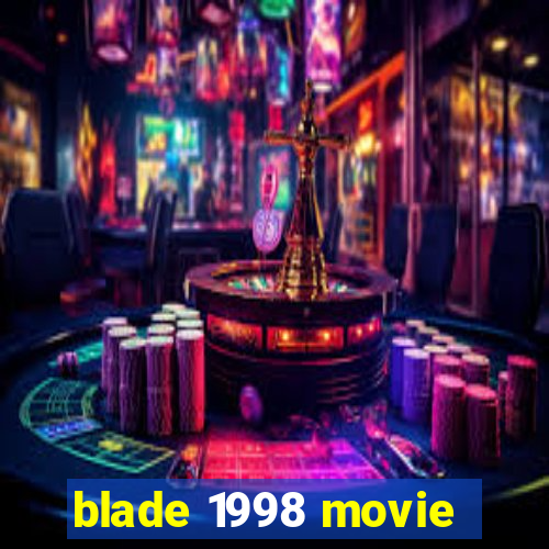 blade 1998 movie