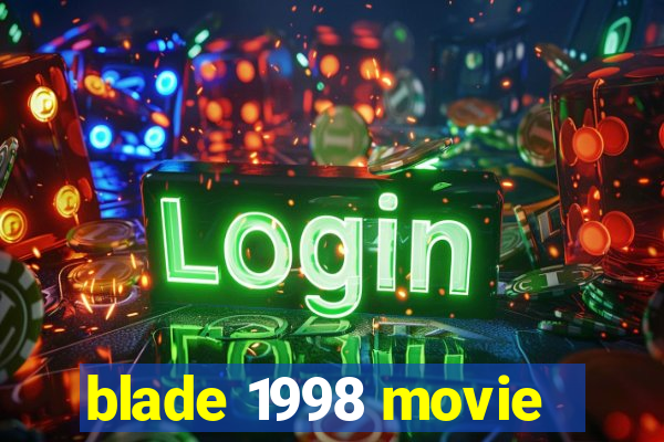 blade 1998 movie