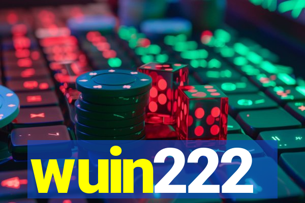 wuin222