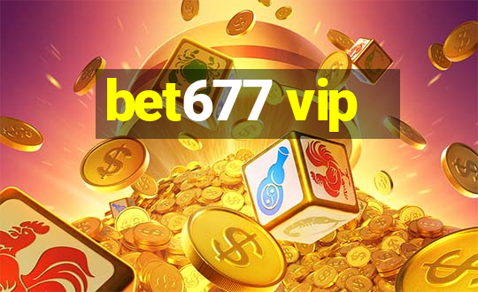 bet677 vip