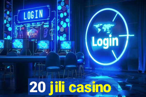 20 jili casino