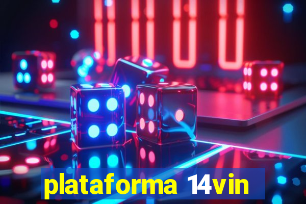 plataforma 14vin