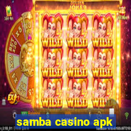 samba casino apk