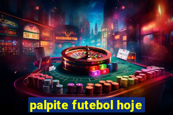 palpite futebol hoje