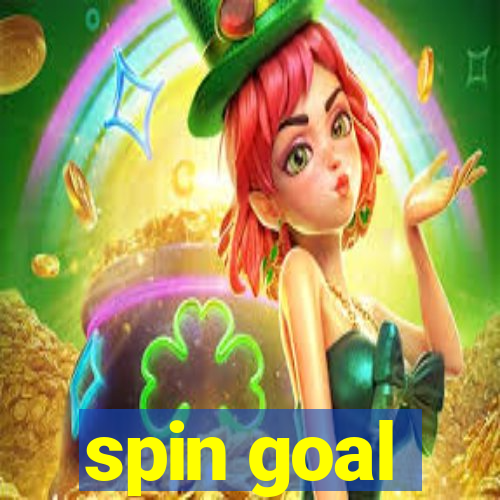 spin goal