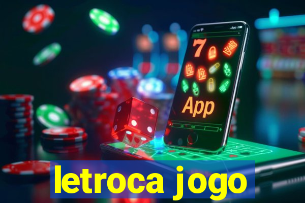 letroca jogo