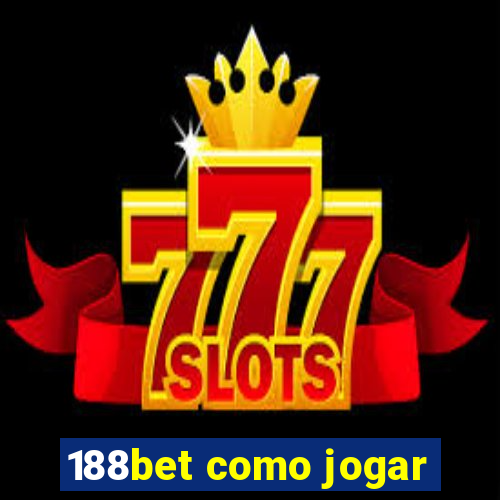 188bet como jogar