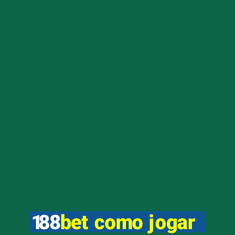 188bet como jogar