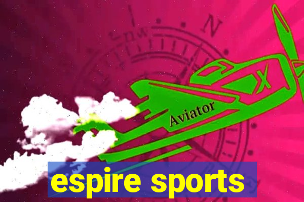 espire sports