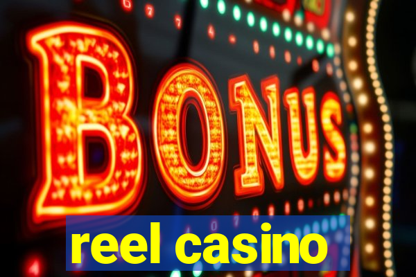 reel casino