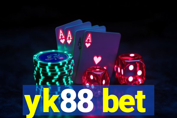 yk88 bet