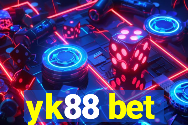 yk88 bet