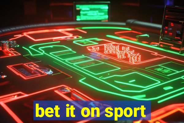 bet it on sport