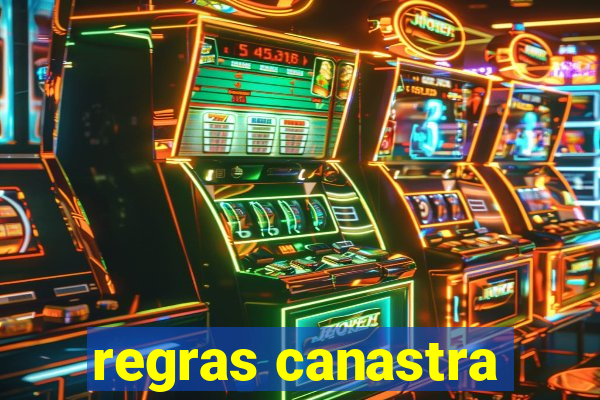 regras canastra