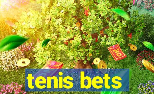 tenis bets