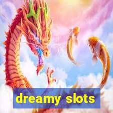 dreamy slots