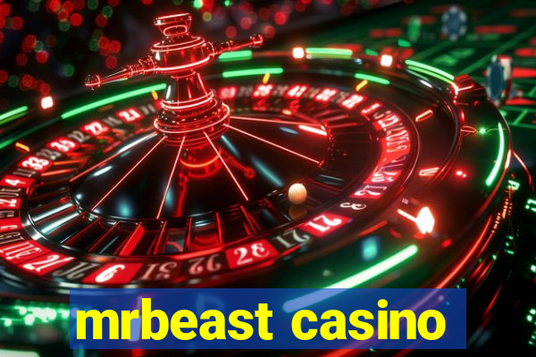 mrbeast casino