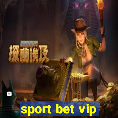 sport bet vip