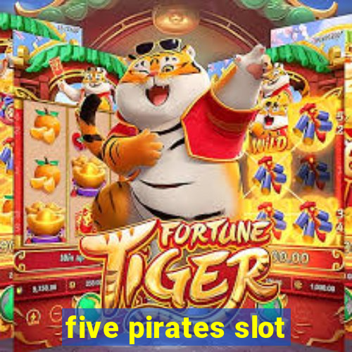 five pirates slot