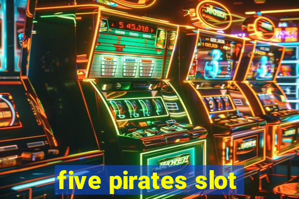 five pirates slot