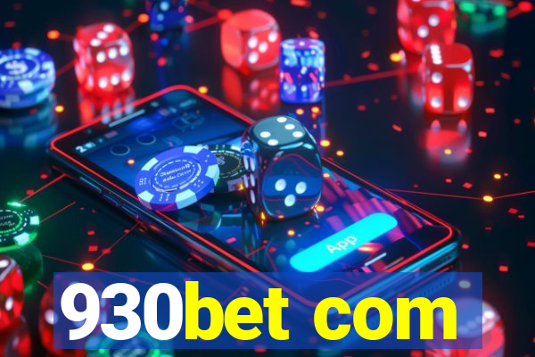 930bet com