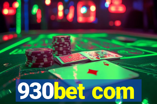 930bet com