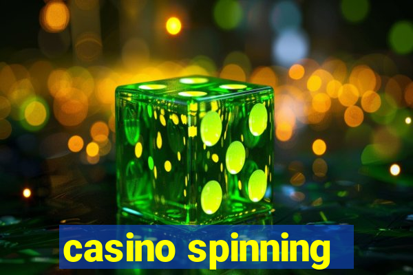 casino spinning