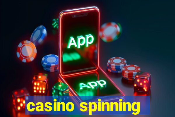 casino spinning