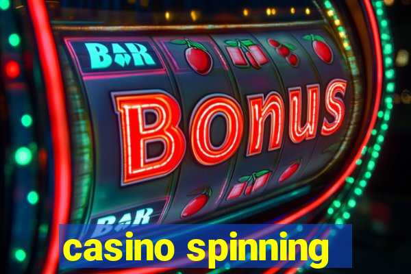 casino spinning