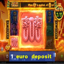 1 euro deposit bonus casino