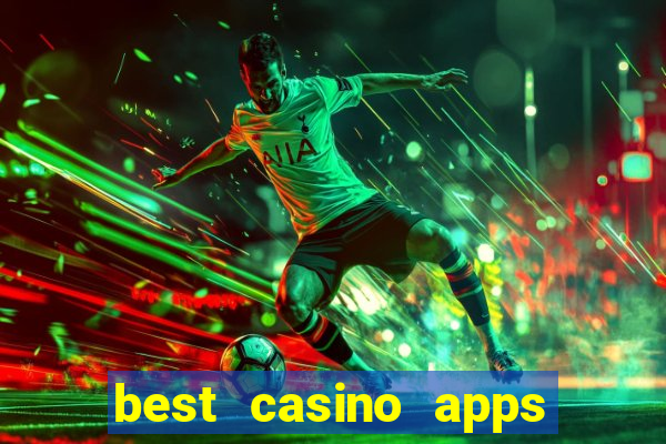 best casino apps free spins