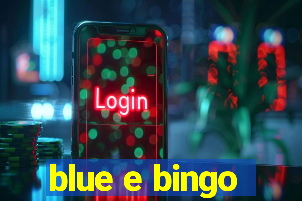 blue e bingo