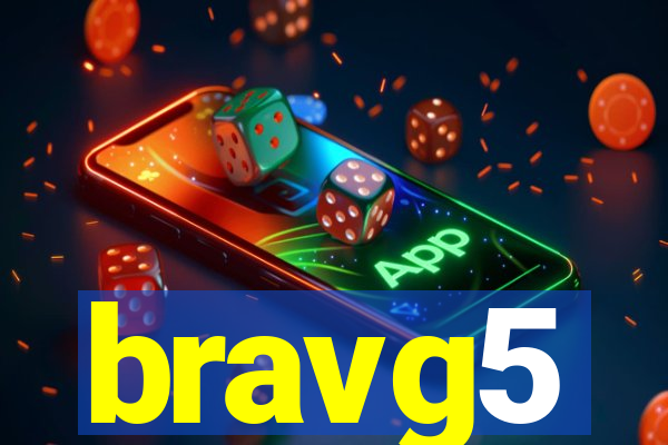 bravg5