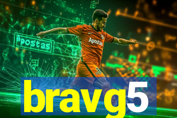 bravg5