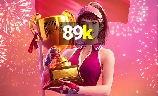 89k