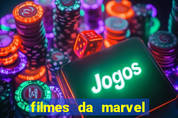 filmes da marvel completo dublado